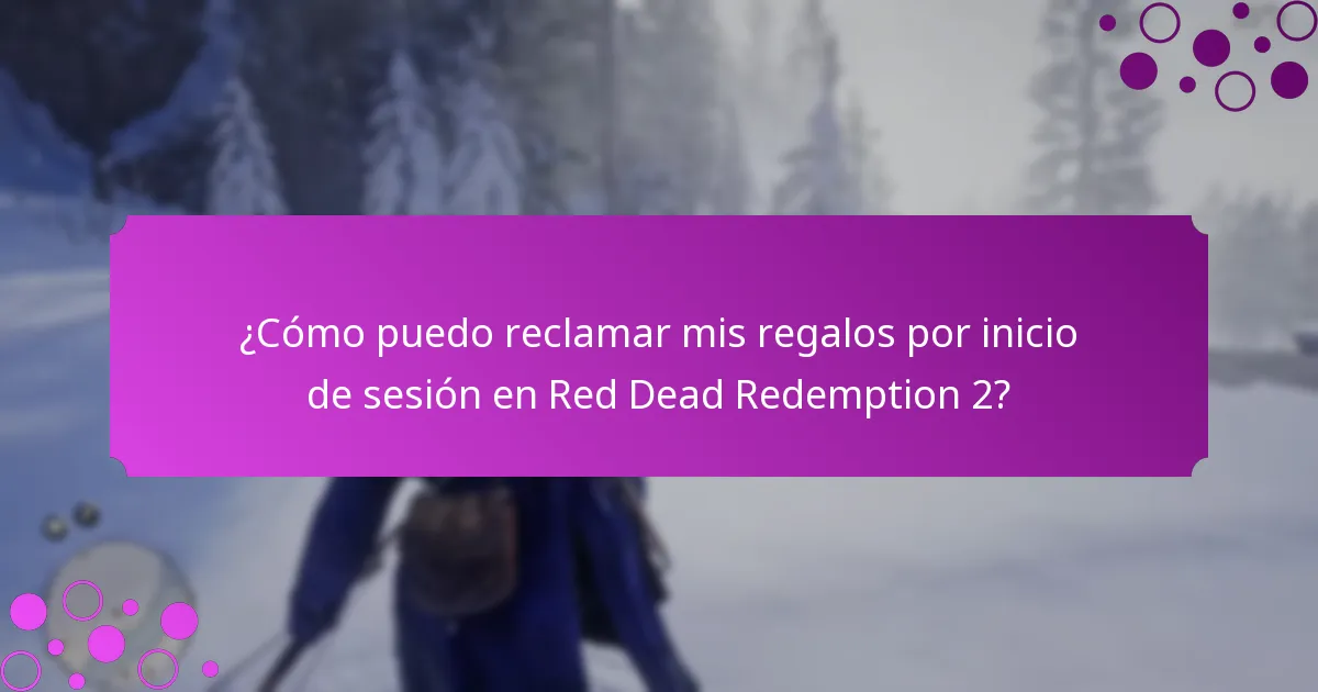 ¿Cómo puedo reclamar mis regalos por inicio de sesión en Red Dead Redemption 2?