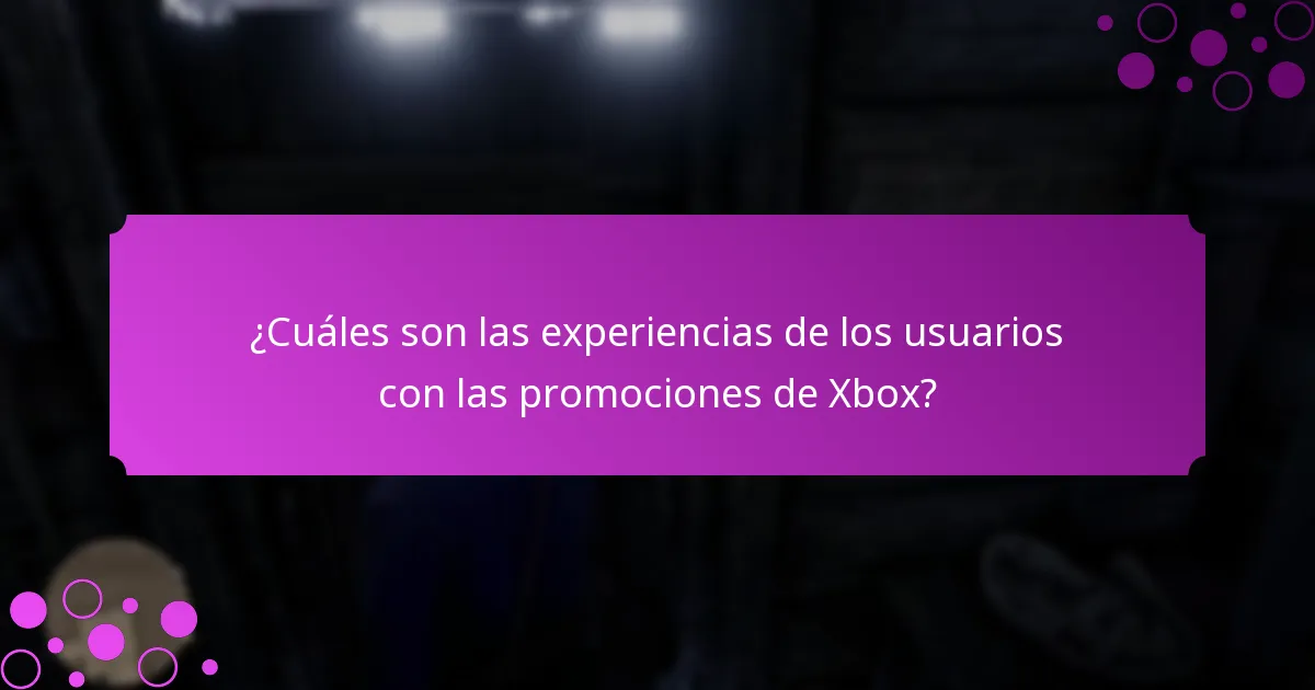 ¿Qué promociones de Xbox ofrecen el mejor valor?