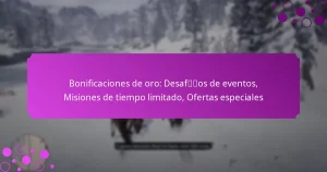 featured-image-bonificaciones-de-oro-desafos-de-eventos-misiones-de-tiempo-limitado-ofertas-especiales
