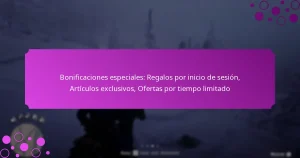 featured-image-bonificaciones-especiales-regalos-por-inicio-de-sesion-articulos-eclusivos-ofertas-por-tiempo-limitado