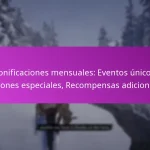 Bonificaciones mensuales: Eventos únicos, Misiones especiales, Recompensas adicionales