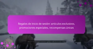 featured-image-regalos-de-inicio-de-sesion-articulos-eclusivos-promociones-especiales-recompensas-unicas