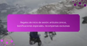 featured-image-regalos-de-inicio-de-sesion-articulos-unicos-bonificaciones-especiales-recompensas-eclusivas