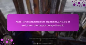 featured-image-xbo-perks-bonificaciones-especiales-artculos-eclusivos-ofertas-por-tiempo-limitado