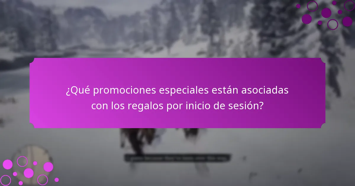 ¿Qué recompensas únicas puedo ganar a través de los regalos por inicio de sesión?