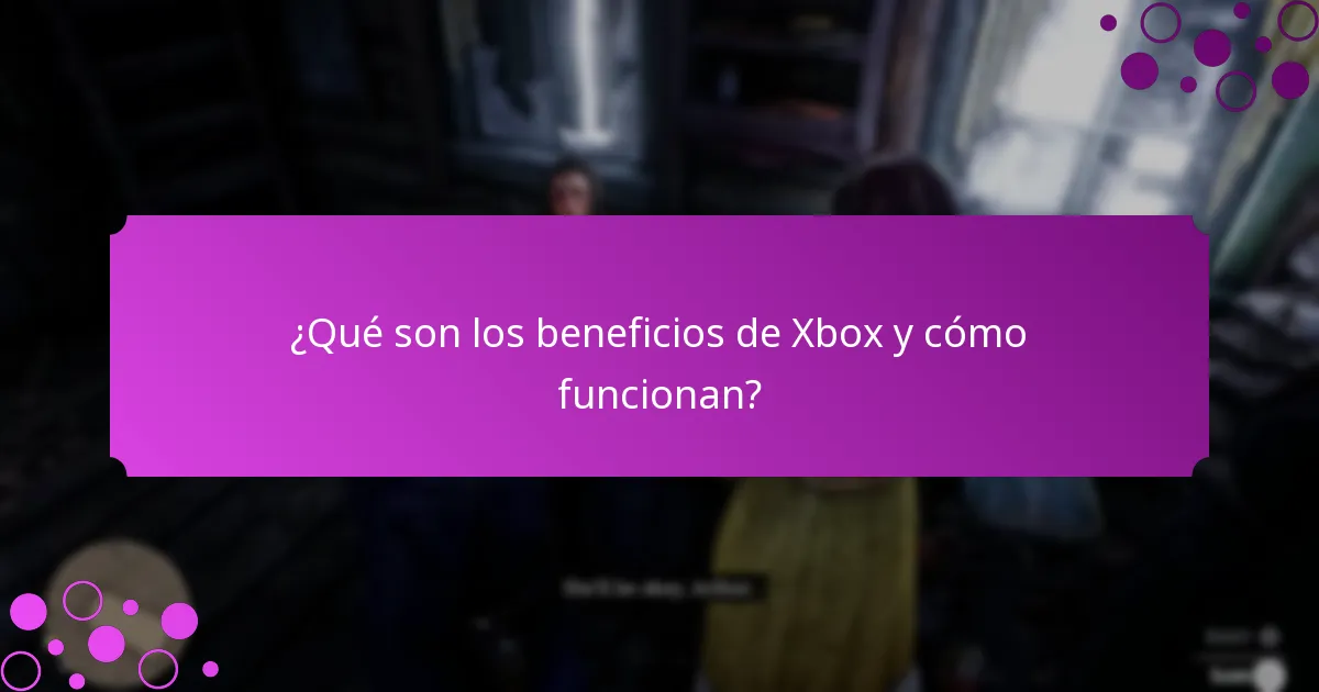 ¿Qué artículos exclusivos se pueden obtener a través de los beneficios de Xbox?